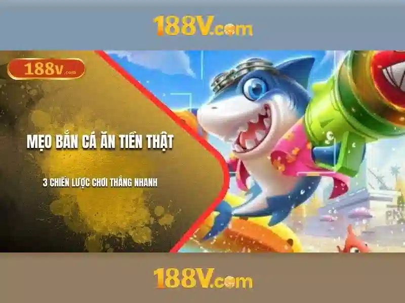 Mẹo chơi bắn cá 3 cây dễ ăn tiền nhà cái