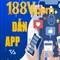 188v apk – Trải nghiệm tối ưu cho người dùng hiện đại